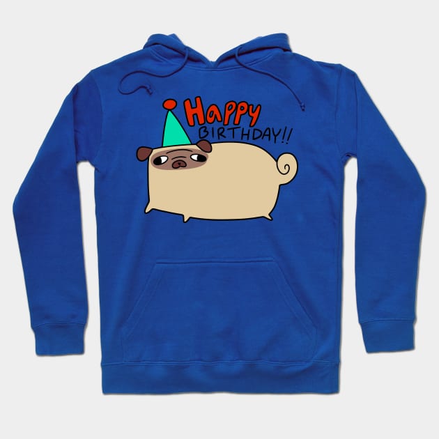 Happy Birthday Pug Hoodie by saradaboru